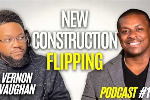New Construction vs Fix and Flipping (How to Get Started)