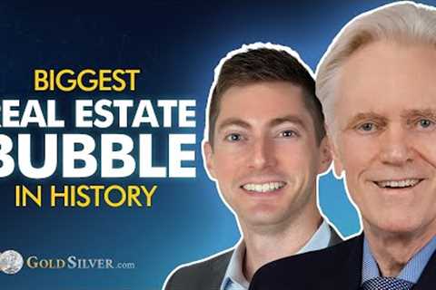 This Is The BIGGEST REAL ESTATE BUBBLE IN HISTORY Mike Maloney &amp; Alan Hibbard