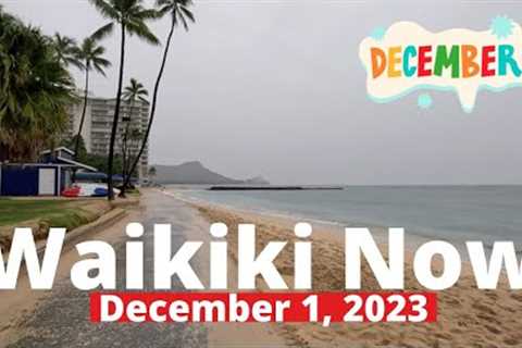 WAIKIKI NOW | December 1, 2023 | ☂️NARRATED rainy morning walk | LOCAL UPDATES | OAHU