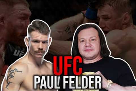 UFC Paul Felder's Principles of Fame &amp; Fortune