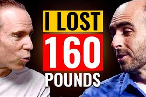 How Did I Lose 160 lbs in Just 20 Months? | Dr. Joel Fuhrman