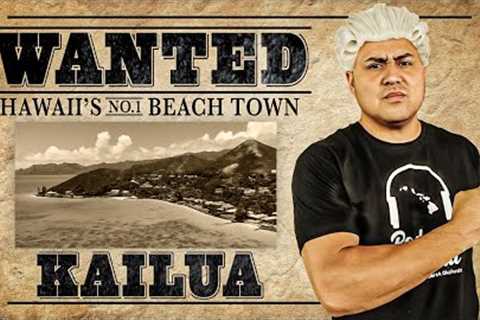 A Case For Kailua - Why Locals Should Live Here