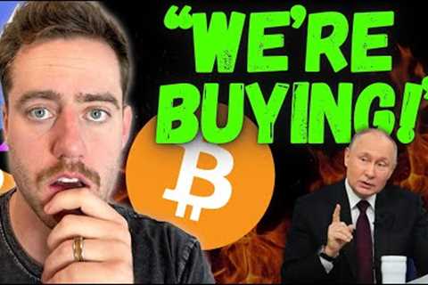 RUSSIA IS STARTING TO ACCUMULATE BITCOIN! No One Has Enough!