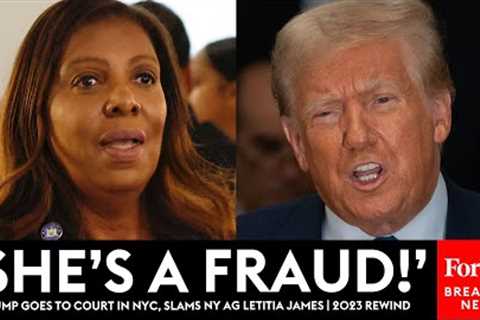 Trump Goes To Court In NYC, Viciously Insults AG Letitia James, Judge Arthur Engoron | 2023 Rewind
