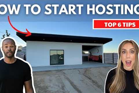 6 Airbnb Hosting Tips for Beginners