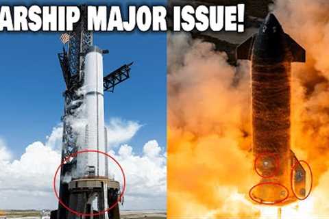 SpaceX Starship is Facing Major Issue during Flight 3 tests.