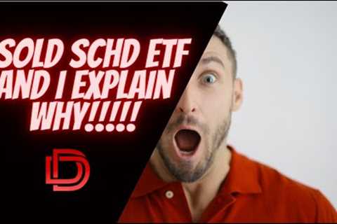 I Sold SCHD ETF For Another ETF. Here is Why!