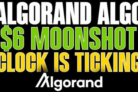 🚨ALGORAND ALGO💣💥TICK TOCK $6+ NEXT RUN 💥HUGE ECOSYSTEM EXPANSION