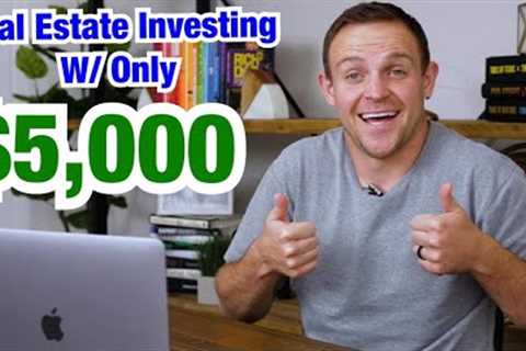 How To Invest In Real Estate With JUST $5000 | HOW FHA LOAN WORKS