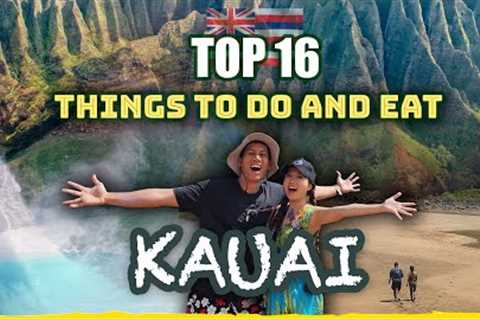 Top 16 Things To Do and Eat in HAWAII: KAUAI TRAVEL GUIDE from a Hawaiian: Travel &amp; Eat Like a Local