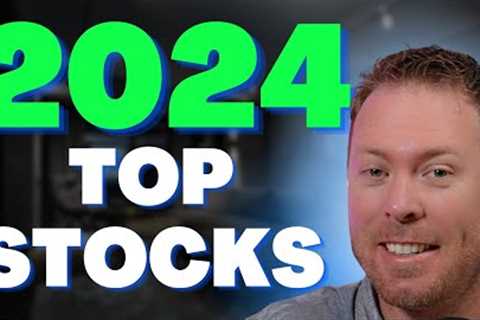 10 Top Stocks To BUY For 2024