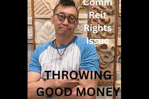 THROWING GOOD MONEY AFTER BAD? ELITE COMMERCIAL REIT RIGHTS ISSUE NEXT WEEK