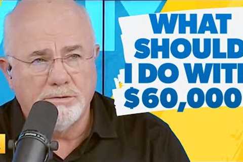 I Have $60,000 and Don't Know What To Do With It