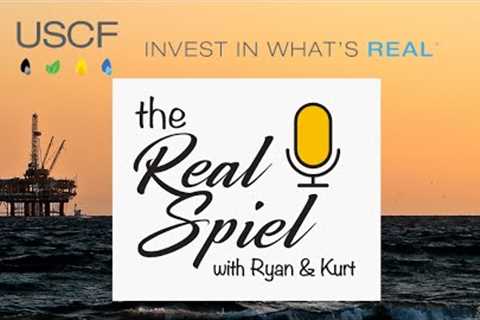 The Real Spiel with Ryan &amp; Kurt:  Fundamentals of Commodities