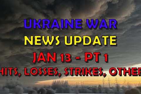 Ukraine War Update NEWS (20240113a): Pt 1 - Overnight &amp; Other News