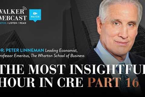 Most Insightful Hour in CRE Part 16