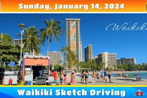Drive Around Waikiki 🌈 New Year's 1st Waikiki Sketch Driving ⛱️ Sunday, January 14, 2024 🌴 Hawaii 5K