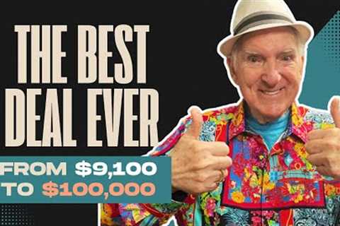Invest $9,100 for a $100,000k + Return - Best Real Estate Deal EVER!