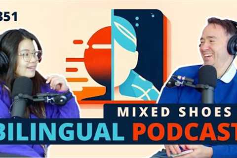 #351 - Mixed Shoes | Bilingual Podcast | Learn Mandarin &amp; English