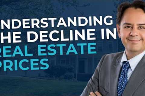 How Much Have Real Estate Prices Declined?