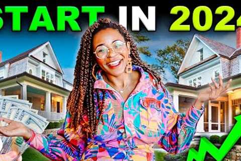 How to Start a Real Estate Portfolio from SCRATCH in 2024