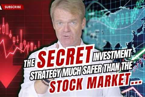 The SECRET Investment Strategy Much SAFER Than the STOCK MARKET...