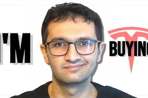 I'm Buying Tesla Stock Like Crazy, Here's Why.