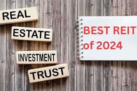 Investing in BEST REITS for Beginners in 2024