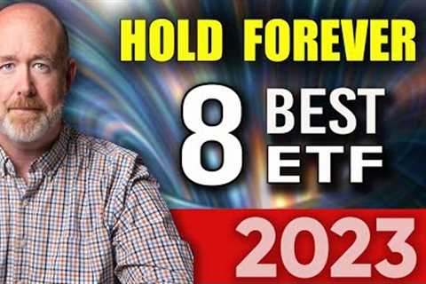 8 Best ETF to Buy and Hold Forever - This is a Millionaire's Portfolio