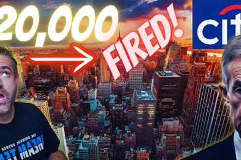 CITIGROUP Layoffs 20,000 Employees As AI Destroys The Job Market