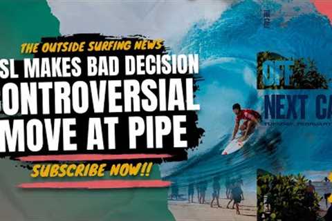WSL Controversial Move at Pipeline :: New York's Surfing Mecca :: Weirdest Wedges in Puerto Rico
