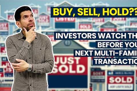 Top 10 Considerations Before Selling Your Multifamily Property: Expert Investment Insights!