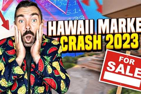 Hawaii Market Crash Updates 2023 -What's Happening In Oahu Real Estate Market? (My Predictions)