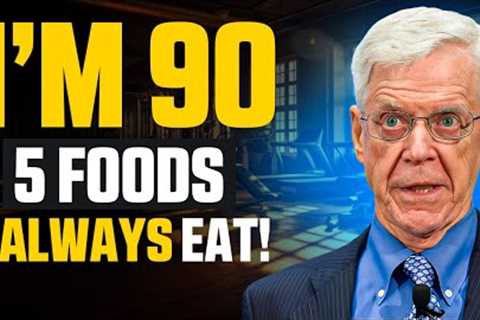 I Avoid 5 FOODS &amp; Don't Get Old! Yale Cardiologist Dr. Caldwell Esselstyn