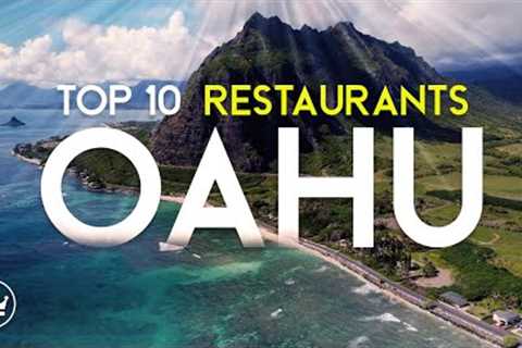 The Top 10 BEST Restaurants in Oahu, Hawaii (2024)
