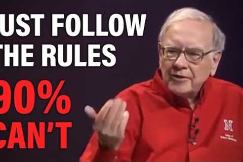 Warren Buffett: You Only Need To Know These 7 Rules