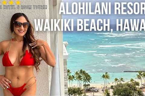 ALOHILANI RESORT | Waikiki Hotel | Top 15 Things To Do