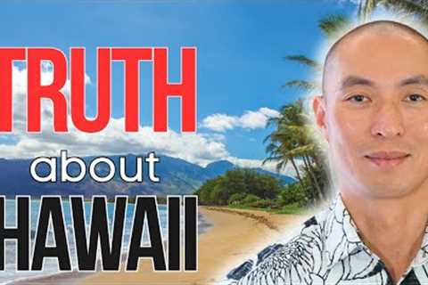 Moving to HAWAII in 2024? What to ACTUALLY expect.