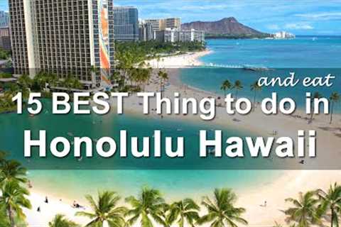 15 BEST Things To Do and EAT in Honolulu | Oahu Hawaii Tourism Guide &amp; Travel Tips