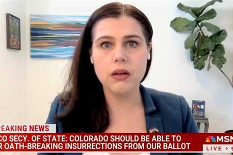 Colorado’s Radical Democrat Secretary of State Responds to SCOTUS Unanimous Decision to Put Trump Back on CO Ballot (VIDEO)