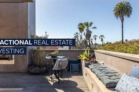 What Is Fractional Real Estate Investing