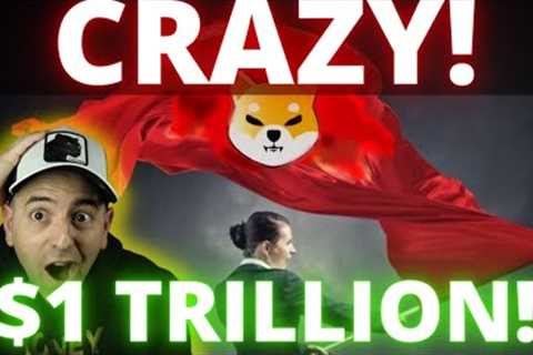 WOW! $1,000,000,000,000 TO ENTER THE CRYPTO MARKET! SHIBA INU TO $0.0001?