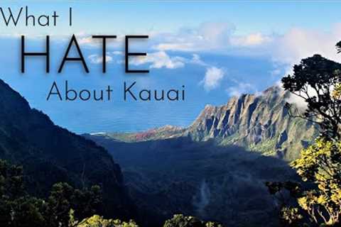 10 Things I Don't Like About Living On Kauai *GASP*