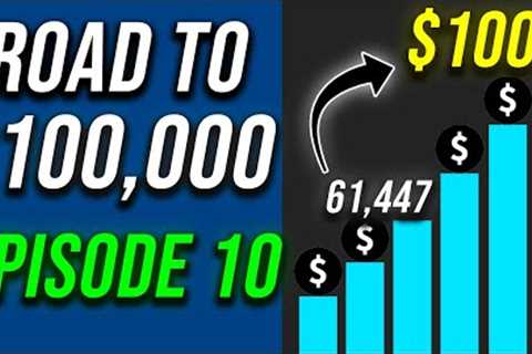 Road to a $100,000 Dividend Growth Portfolio | Episode 10