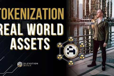 Asset Tokenization – Real World Asset Tokenization