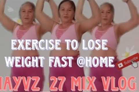 MY DAILY EXERCISE FOR LOSE WEIGHT IN 30MIN.@HOME | MAYVZ_27