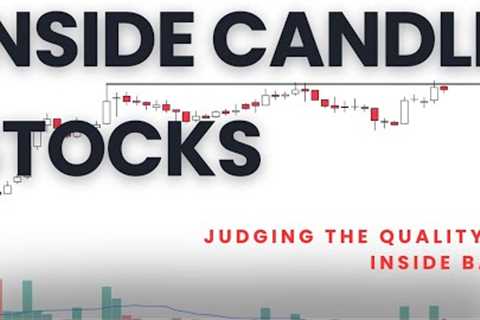 How to know if an inside bar is good or bad ? Weekly stocks to trade.