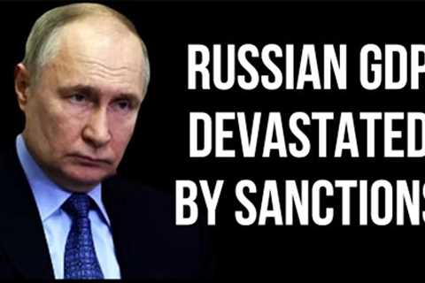RUSSIAN GDP Devastated by Sanctions - Misleading IMF Forecasts Mask Major Russian Economic Problems