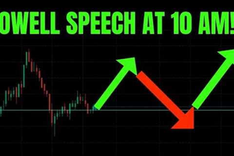 🔥 POWELL SPEECH AT 10 AM EST!!! TSLA, SPY, AMC, GME, NVDA, AAPL, COIN, AMZN, &amp; QQQ PREDICTIONS! 🚀