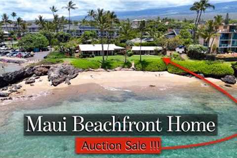 MAUI Beachfront House - AUCTION Sale !!! - How much $ will it Sell for???